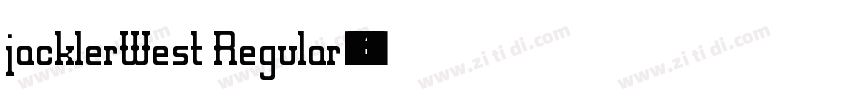 jacklerWest Regular字体转换 jacklerWest Regular字体转换